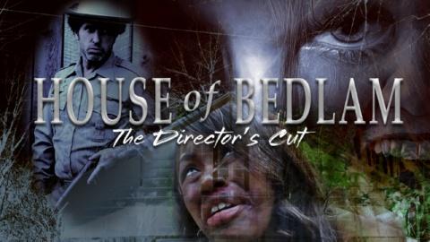 House of Bedlam (2008)