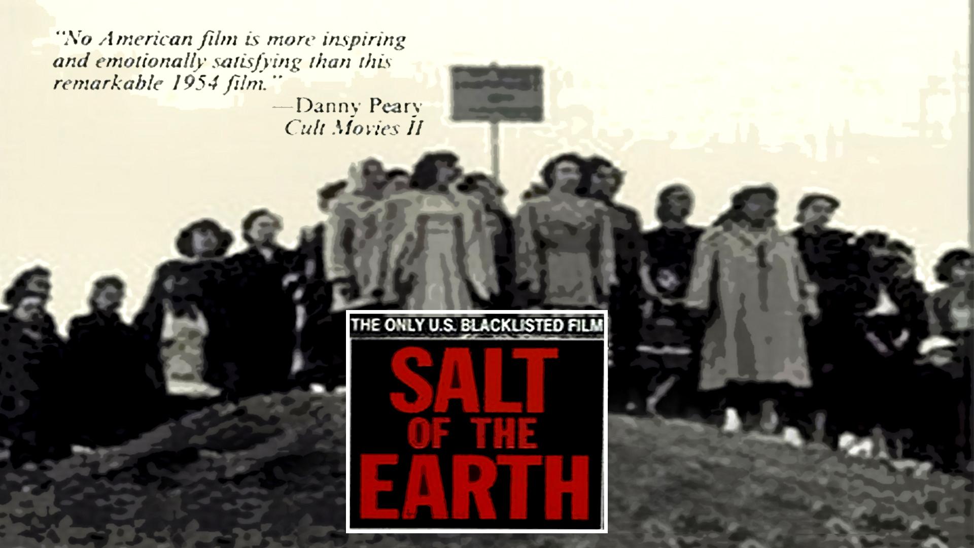 Salt of The Earth (1954)