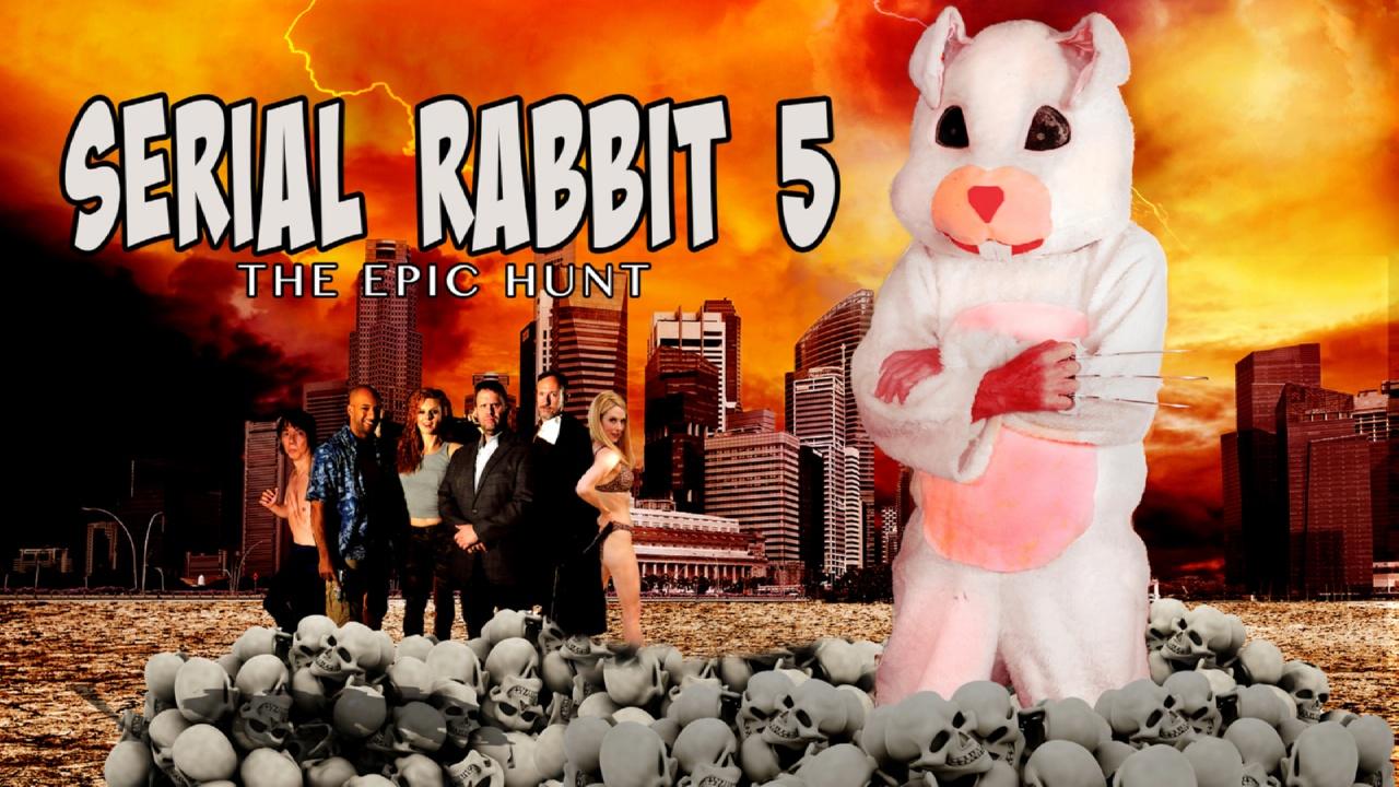 Serial Rabbit V: The Epic Hunt (2017)