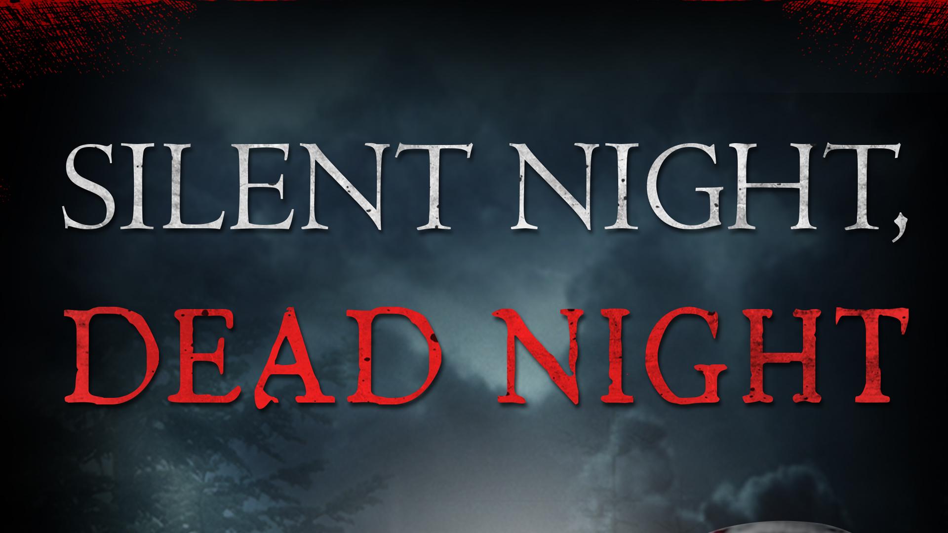 Silent Night Dead Night (2016)