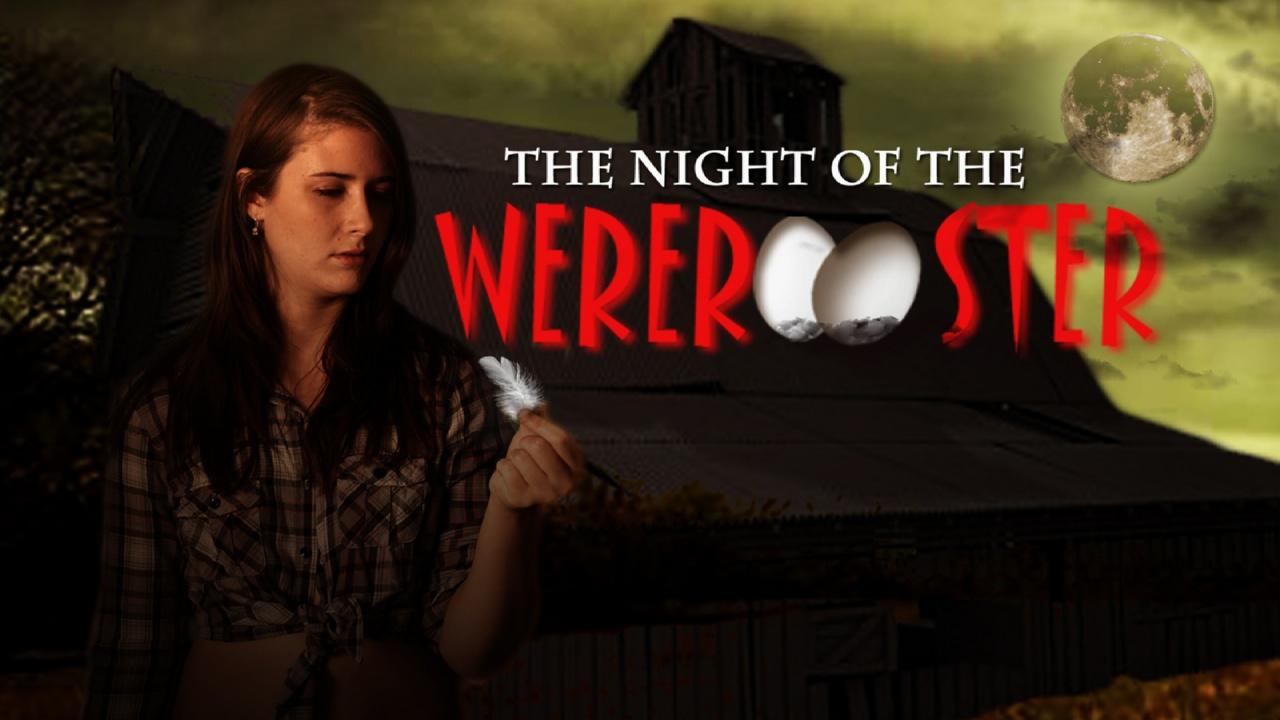 The Night of the Wererooster (2015)