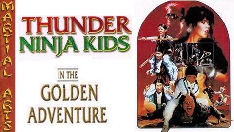 Thunder Ninja Kids in the Golden Adventure (1992)