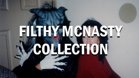 Filthy McNasty Collection