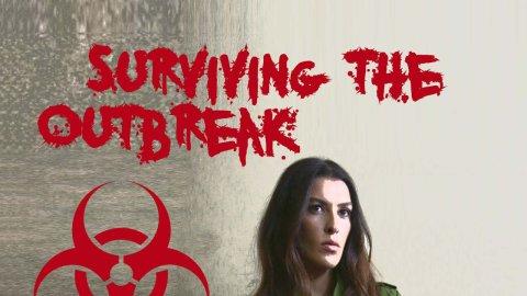 Surviving the Outbreak (2017)